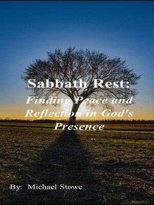 cover image of Sabbath Rest Finding Peace and Reflection in God's Presence
